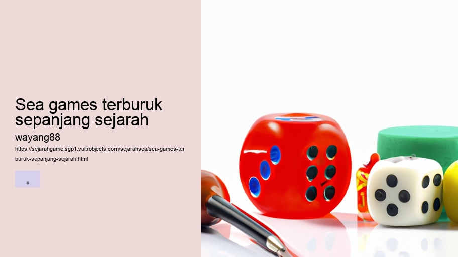 sea games terburuk sepanjang sejarah